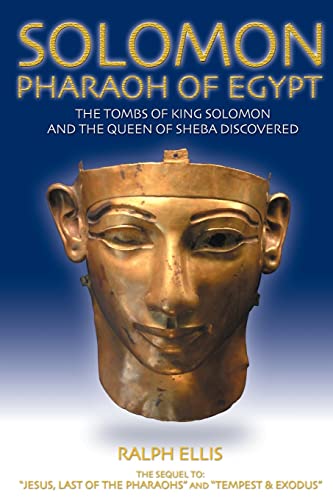 Solomon, Pharaoh of Egypt: The United Monarchy in Egypt (Egyptian Testament Series, Band 4)